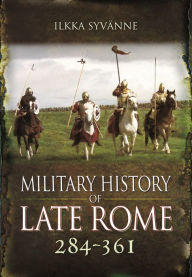 Free download of it bookstore Military History of Late Rome 284-361 in English 9781399085144 