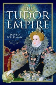 Free fresh books download The Tudor Empire
