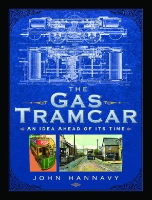 The Gas Tramcar: An Idea Ahead of its Time