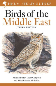 Title: Field Guide to Birds of the Middle East: Third Edition, Author: Richard Porter