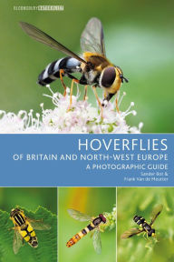 Title: Hoverflies of Britain and North-west Europe: A photographic guide, Author: Sander Bot