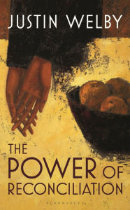 Title: The Power of Reconciliation, Author: Justin Welby