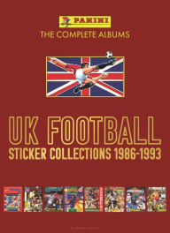 Title: Panini UK Football Sticker Collections 1986-1993 (Volume Two), Author: Panini