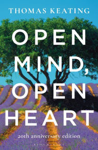Title: Open Mind, Open Heart 20th Anniversary Edition, Author: Thomas Keating