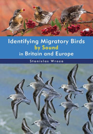 Title: Identifying Migratory Birds by Sound in Britain and Europe, Author: Stanislas Wroza