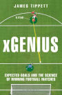 xGenius: Expected Goals and the Science of Winning Football Matches