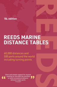 Title: Reeds Marine Distance Tables 18th edition, Author: Miranda Delmar-Morgan