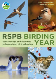 Title: RSPB Birding Year: Seasonal tips and activities to learn about bird behaviour, Author: Dominic Couzens