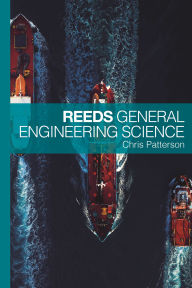 Title: Reeds General Engineering Science, Author: Chris Patterson
