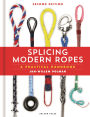 Splicing Modern Ropes: A Practical Handbook