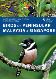 Title: Birds of Peninsular Malaysia and Singapore, Author: Amar-Singh HSS