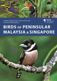 Title: Birds of Peninsular Malaysia and Singapore, Author: Amar-Singh HSS