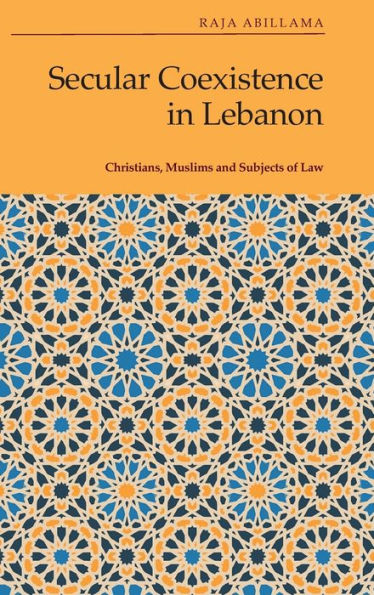 Secular Coexistence in Lebanon: Christians, Muslims and Subjects of Law