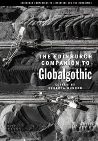 Title: The Edinburgh Companion to Globalgothic, Author: Rebecca Duncan