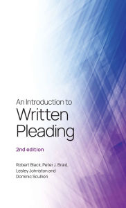 Title: An Introduction to Written Pleading: 2nd edition, Author: Robert Black