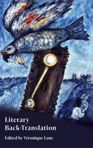 Title: Literary Back-Translation, Author: Véronique Lane