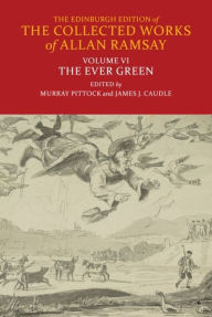 Title: The Ever Green, Author: Allan Ramsay