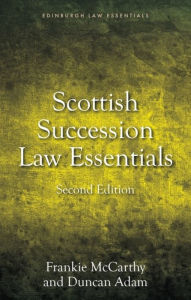 Title: Succession Law Essentials: 2nd edition, Author: Frankie McCarthy