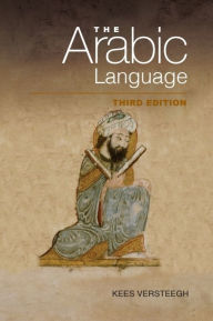Title: The Arabic Language, Author: Kees Versteegh