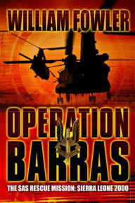Title: Operation Barras, Author: William Fowler