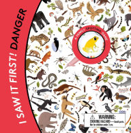 Title: I Saw It First! Danger: A Family Spotting Game, Author: Caroline Selmes