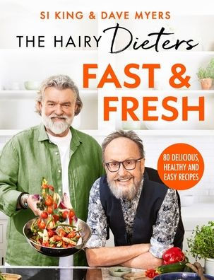 The Hairy Dieters' Fast & Fresh