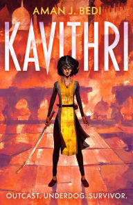 Kindle download free books Kavithri: Outcast. Underdog. Survivor.