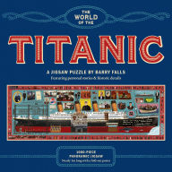 Title: The World of the Titanic A 1000-piece jigsaw puzzle: By Barry Falls
