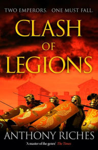 Good books to read free download Clash of Legions by Anthony Riches (English Edition)  9781399701495