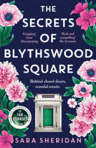 Free pdfs for ebooks to download The Secrets of Blythswood Square: The gripping and scandalous new 2024 Scottish historical novel from the acclaimed author of The Fair Botanists (English literature) FB2 iBook