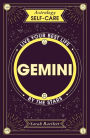 Astrology Self-Care: Gemini: Live your best life by the stars