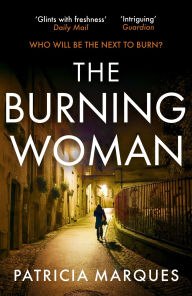 Books to download on mp3 players The Burning Woman by Patricia Marques