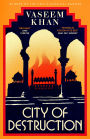 City of Destruction: The gripping and unputdownable new Malabar House mystery