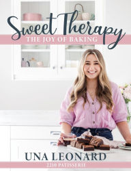 Title: Sweet Therapy: The joy of baking, Author: Una Leonard