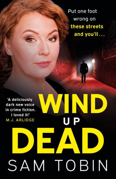 Wind Up Dead: the next gripping instalment action-packed gangland thriller series