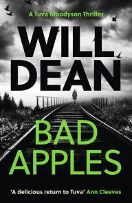 Title: Bad Apples, Author: Will Dean