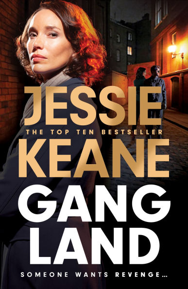 Gangland: the explosive new thriller from Queen of the Underworld Jessie Keane