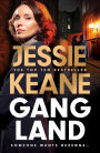 Gangland: the explosive new thriller from Queen of the Underworld Jessie Keane