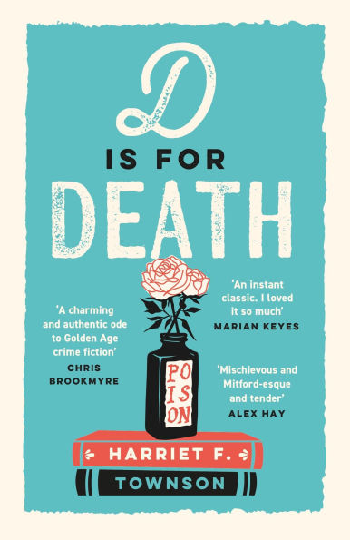 D is for Death: meet the most entertaining and intriguing new detective since Enola Holmes in this gripping mystery!