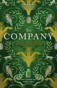 Title: The Company: the chilling gothic thriller, Author: J.M. Varese