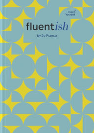 Title: Fluentish: Language Learning Planner and Journal, Author: Jo Franco