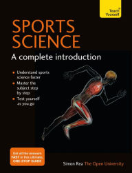 Title: Sports Science: A Complete Introduction, Author: Simon Rea
