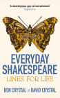 Everyday Shakespeare: Lines for Life