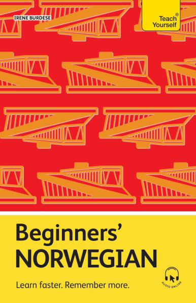 Beginners' Norwegian: Learn faster. Remember more.