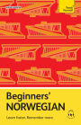 Beginners' Norwegian: Learn faster. Remember more.