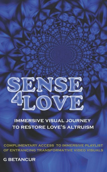 Sense 4 Love: Empowered Reflections About Love and Relationships