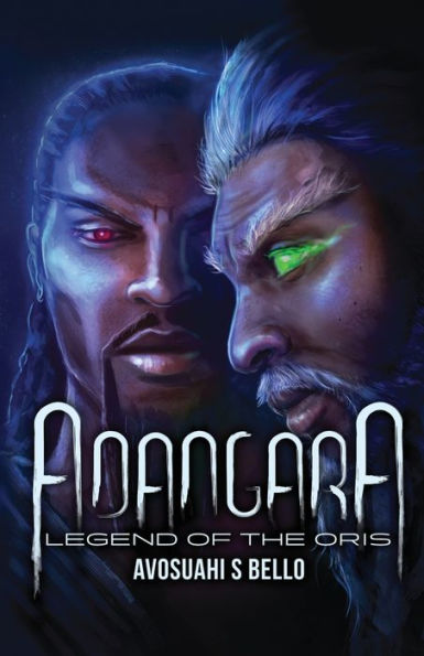 Adangara: The Legend of Oris