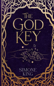 Title: The God Key, Author: Simone King