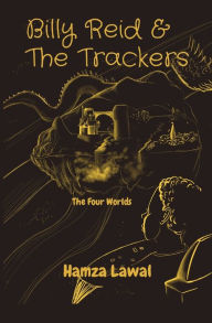 Title: Billy Reid & The Trackers: The Four Worlds, Author: Lawal