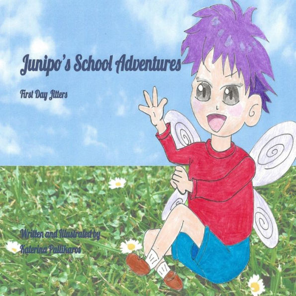 Junipo's School Adventures: First Day Jitters